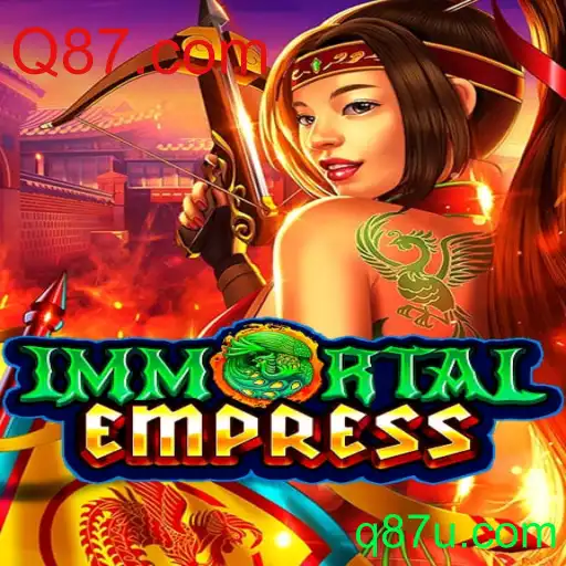 Descubra o Intrigante Mundo de ImmortalEmpress através de Q87.com